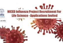 NICED Influenza Project Recruitment For Life Science – Applications Invited NICED SRF Job