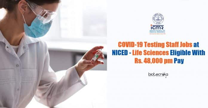 NICED Vacancy For Lifesciences