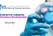 CSIR-NCL Jobs Up To Rs. 1 Lakh pm Pay – Biotech/Life Science & Microbiology Apply CSIR-NCL Jobs