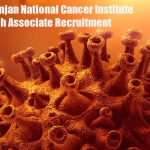 Govt Chittaranjan National Cancer Institute Research Associate Recruitment Chittaranjan National Cancer Institute
