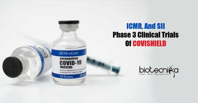 COVISHIELD: Enrollment of clinical trials