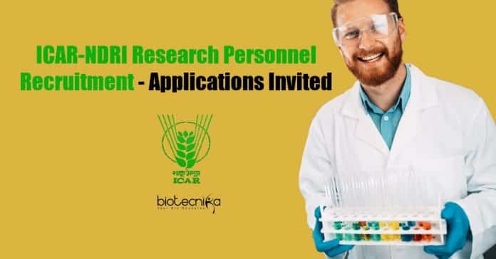 ICAR-NDRI Research Personnel Recruitment