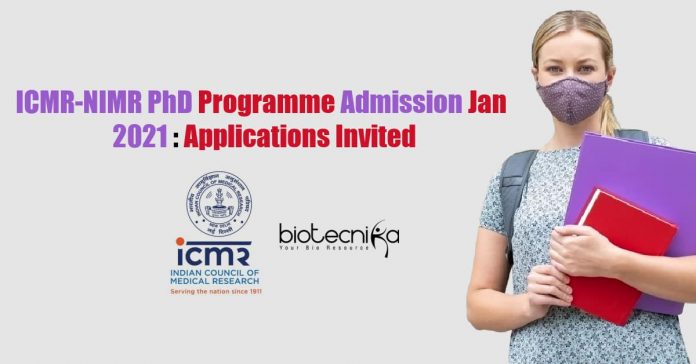ICMR-NIMR PhD Admission 2021