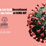 ICMR-NIP Jobs For Lifescience