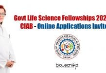 Govt Life Science Fellowships 2020 at CIAB – Online Applications Invited Life Science CIAB Job