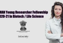 MK BHAN Young Researcher Fellowship 2020-21 In Biotech / Life Science MK Bhan-Young Researcher Fellowship