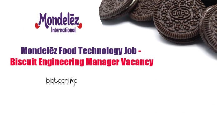 Mondelēz Food Technology Job