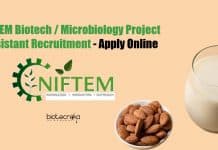 NIFTEM Biotech / Microbiology Project Assistant Recruitment – Apply Online NIFTEM Biotech Jobs