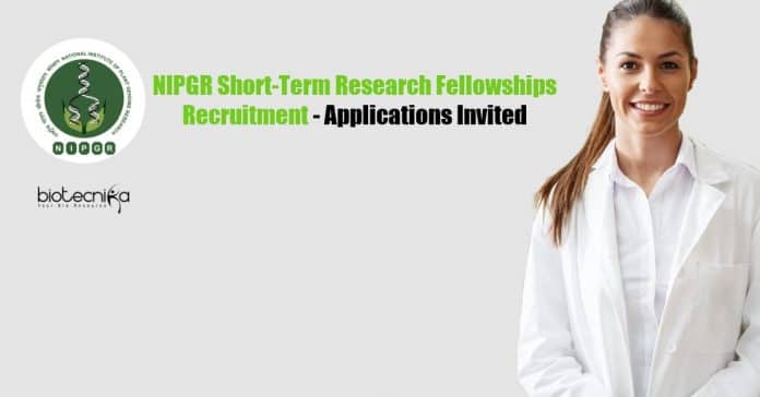 NIPGR Short-Term Research Fellowships
