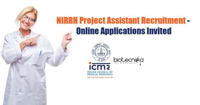 NIRRH Project Assistant Recruitment