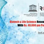 Biotech & Life Science Research Associate – Rs. 49,000 pm Pay at RCB RCB Research Associate Job