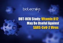 DBT-RCB Study Suggests Vitamin B12 May Be Useful Against SARS-CoV-2 Virus Vitamin B12 Against SARS-Cov-2 virus