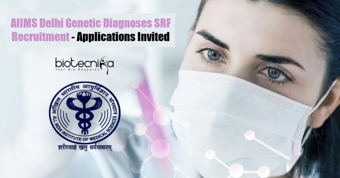 AIIMS Delhi SRF Recruitment