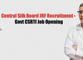 Central Silk Board JRF