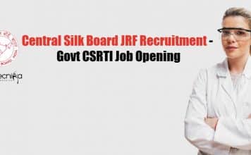 Central Silk Board JRF Recruitment – Govt CSRTI Job Opening Central Silk Board JRF