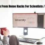 Scientists Work From Home Hack