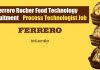 Ferrero Rocher Food Technology Recruitment – Process Technologist Job Ferrero Rocher Food