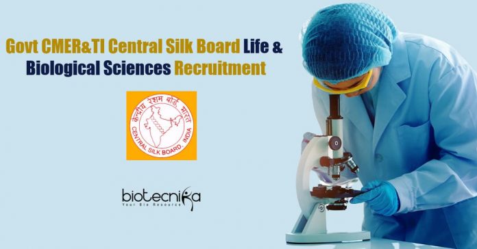 Govt CMER&TI Central Silk Board