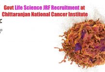 Govt Life Science JRF Recruitment at Chittaranjan National Cancer Institute Govt Life Science JRF