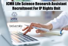 ICMR Life Science Research Assistant Recruitment For IP Rights Unit ICMR Life Science Research