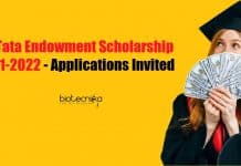 J N Tata Endowment Scholarship 2021-2022 – Applications Invited J.N. Tata Endowment Scholarship