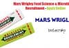 Mars Wrigley Food Science & Microbiology Recruitment – Apply Online Mars Wrigley Food Science