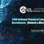 CSIR-National Chemical Laboratory Project Recruitment – Biotech & Microbiology Apply NCL Biotech & Microbiology