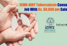 ICMR-NIRT Tuberculosis Consultant Job With Rs. 60,000 pm Salary NIRT Biotech Job