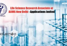 Life Science Research Associate at AIIMS New Delhi – Applications Invited Research Vacancy For LifeScience