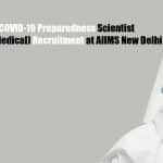 AIIMS Delhi Non-Medical Scientist