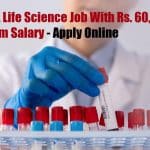 THSTI-CDSA Life Science Job With Rs. 60,000 pm Salary – Apply Online CDSA Vacancies