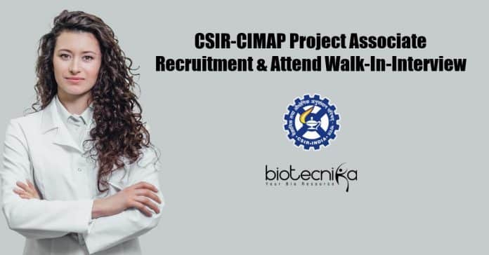 CSIR-CIMAP Project Associate Recruitment