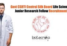 Govt CSRTI Central Silk Board Life Science Junior Research Fellow Recruitment CSRTI Mysore JRF Recruitment