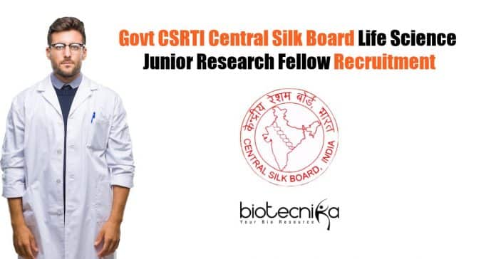 CSRTI Mysore JRF Recruitment