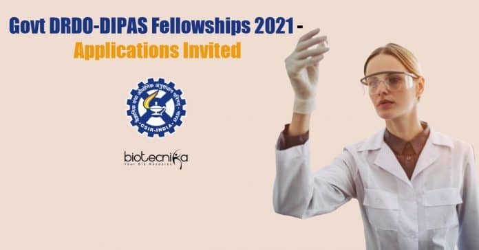 DRDO-DIPAS Fellowships 2021