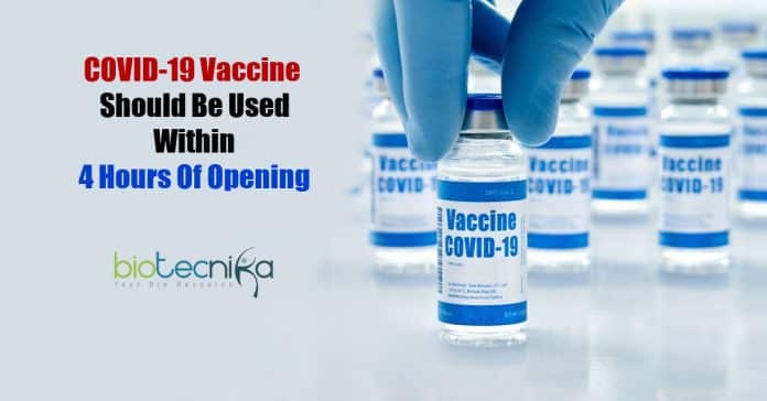 COVID-19 vaccine should be used within 4 hours