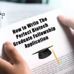 Biotech graduate fellowship application