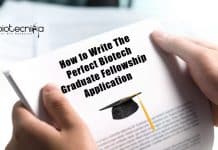Tips On How to Write The Perfect Biotech / Life Science Graduate Fellowship Application Biotech graduate fellowship application