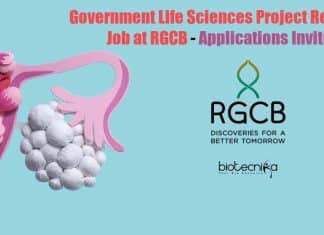 Government Life Sciences Project Research Job at RGCB – Applications Invited Government Life Sciences