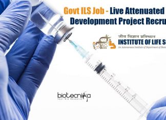 Govt ILS Job – Live Attenuated Vaccine Development Project Recruitment Govt ILS Job