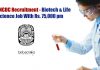 Govt NCDC Recruitment – Biotech & Life Science Job With Rs. 75,000 pm Govt NCDC Recruitment