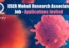 IISER Mohali Research Associate Job – Applications Invited IISER Mohali Research Associate