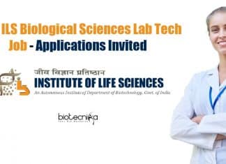 Govt ILS Biological Sciences Lab Tech Job – Applications Invited ILS Biological Sciences
