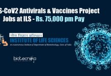 SARS-CoV2 Antivirals & Vaccines Project Jobs at ILS – Rs. 75,000 pm Pay ILS Life Sciences Vacancies