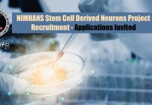 NIMHANS Stem Cell Derived Neurons Project Recruitment – Applications Invited NIMHANS Job - Junior
