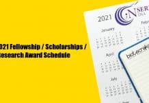 SERB 2021 Fellowship / Scholarships / Research Award Schedule SERB 2021 Fellowships List