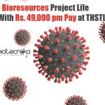 COVID-19 Bioresources Project Life Science Job With Rs. 49,000 pm Pay at THSTI THSTI Life Science