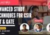 FREE Webinar : Advanced Study Techniques for CSIR NET & GATE – Exclusive Event
