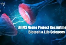 AIIMS Neuro Project Recruitment For Biotech & Life Sciences AIIMS Delhi Neuro Project