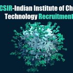 CSIR-IICT Job Openings